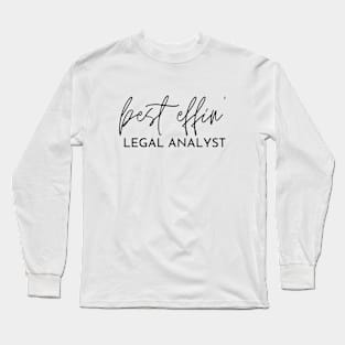 Legal Analyst Gift Idea For Him Or Her, Thank You Present Long Sleeve T-Shirt